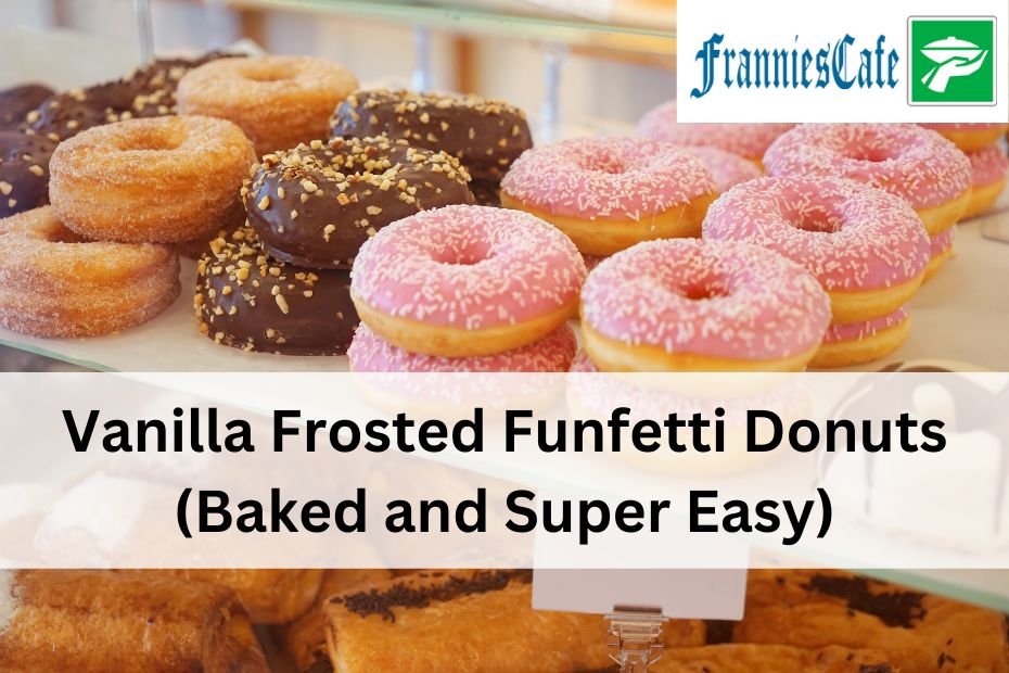 Vanilla Frosted Funfetti Donuts (Baked and Super Easy)